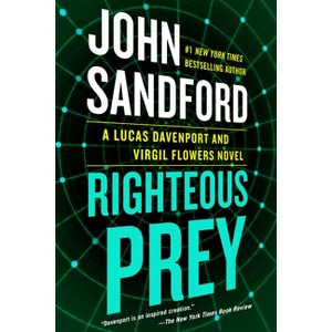 Righteous Prey - (Prey Novel) by John Sandford - 1 of 1
