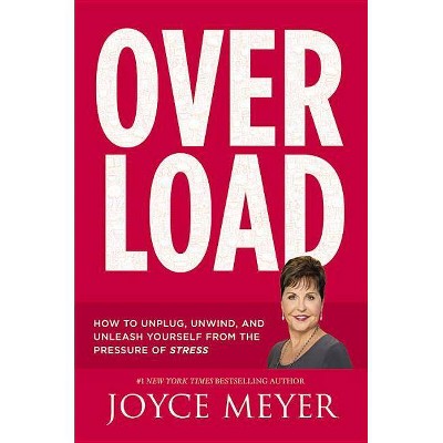 Overload - by  Joyce Meyer (Hardcover)