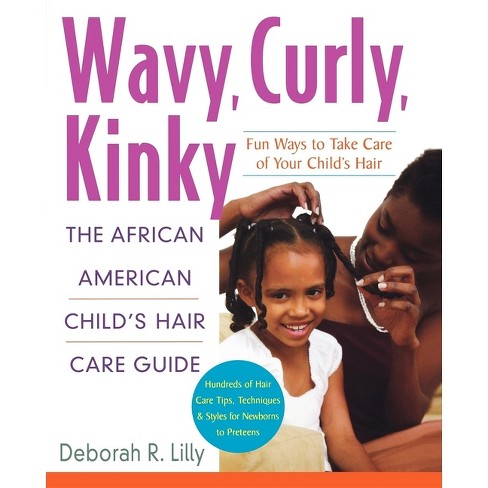 Wavy, Curly, Kinky - by  Deborah R Lilly (Paperback) - image 1 of 1