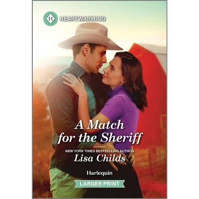 A Match for the Sheriff - (Bachelor Cowboys) Large Print by  Lisa Childs (Paperback)