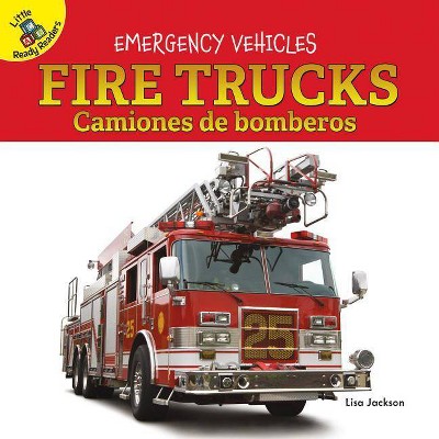 Fire Trucks - (Emergency Vehicles) by  Lisa Jackson (Board Book)