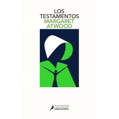 Los Testamentos / The Testaments - by  Margaret Atwood (Paperback)