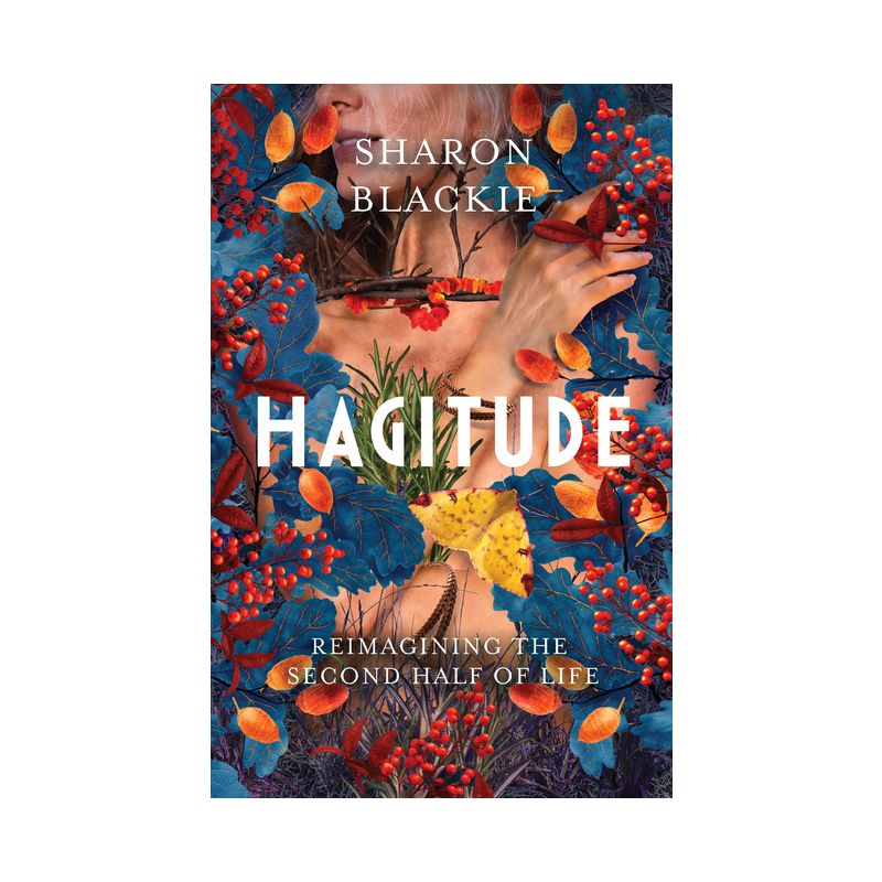 Hagitude - by  Sharon Blackie (Paperback), 1 of 2