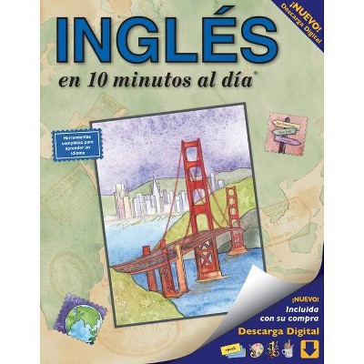 Inglés En 10 Minutos Al Día - 7th Edition by  Kristine K Kershul (Paperback)