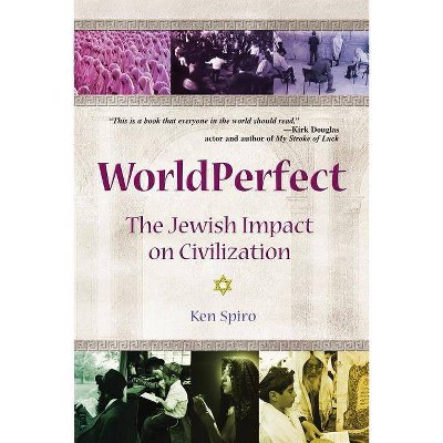 WorldPerfect - by  Ken Spiro (Paperback)