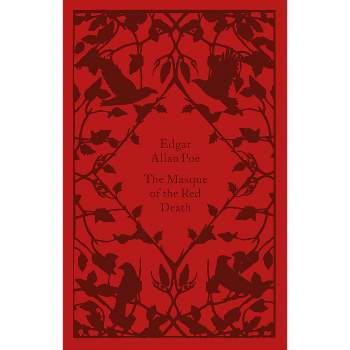 The Masque of the Red Death - (Little Clothbound Classics) by  Edgar Allan Poe (Hardcover)