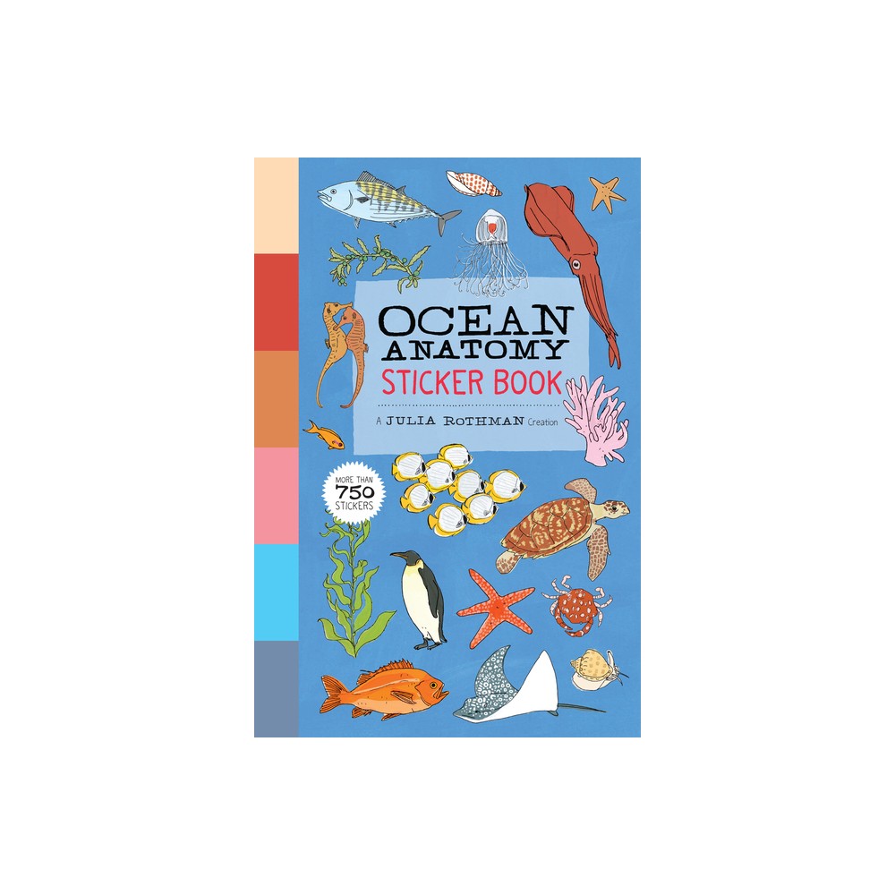 Ocean Anatomy Sticker Book - by Julia Rothman (Paperback)