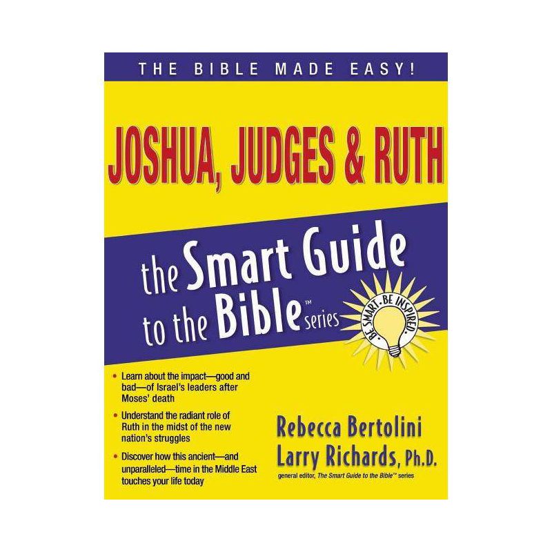 Joshua, Judges and Ruth - (Smart Guide to the Bible) by  Rebecca Bertolini (Paperback), 1 of 2
