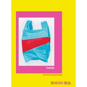 Inside the New Shopping Bag - (Paperback) - 1 of 1