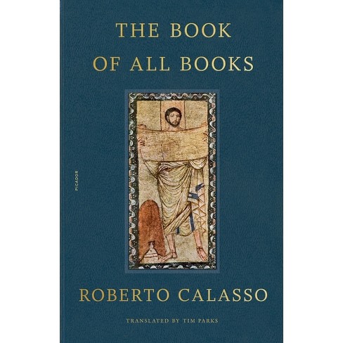 Book of All Books - by  Roberto Calasso (Paperback) - image 1 of 1