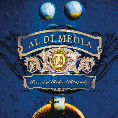 Al Dimeola - Pursuit Of Radical Rhapsody (CD)
