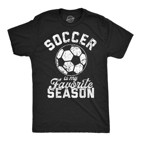 Мужские футболки Crazy Dog T-Shirts, Inc. Mens Funny T Shirts Soccer Is My Favorite Season Sarcastic Graphic Novelty Tee For Men - Crazy Dog Men's T Shirt For Soccer Fans Black XL