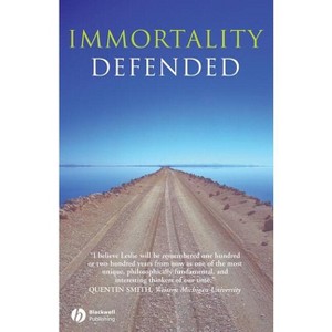 Immortality Defended - by John Leslie - 1 of 1