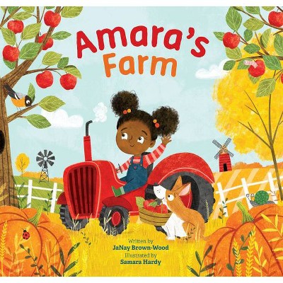 Amara's Farm - (Where in the Garden?) by  Janay Brown-Wood (Hardcover)