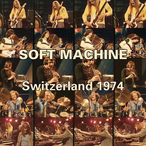 Soft Machine - Switzerland 1974 (CD) - image 1 of 1