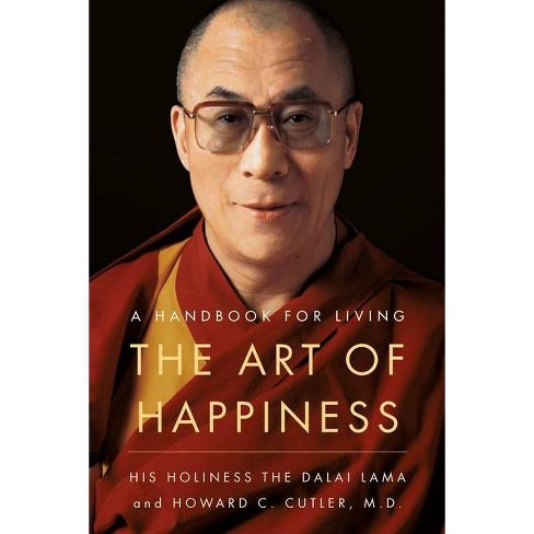 The Art Of Happiness By Dalai Lama Paperback Target