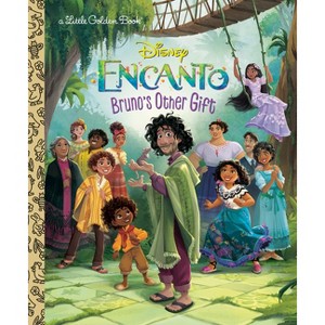 Bruno's Other Gift (Disney Encanto) - (Little Golden Book) by  Susana Illera Martínez (Hardcover) - 1 of 1