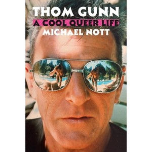 Thom Gunn - by  Michael Nott (Hardcover) - 1 of 1