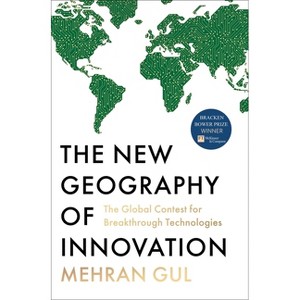 The New Geography of Innovation - by  Mehran Gul (Hardcover) - 1 of 1