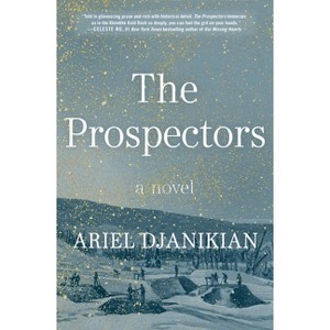 The Prospectors - by Ariel Djanikian - 1 of 1
