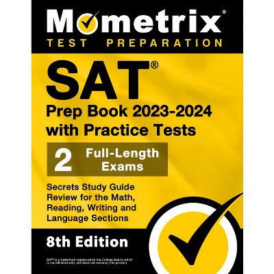 Sat Prep Book 2023-2024 With Practice Tests - 2 Full-length Exams ...