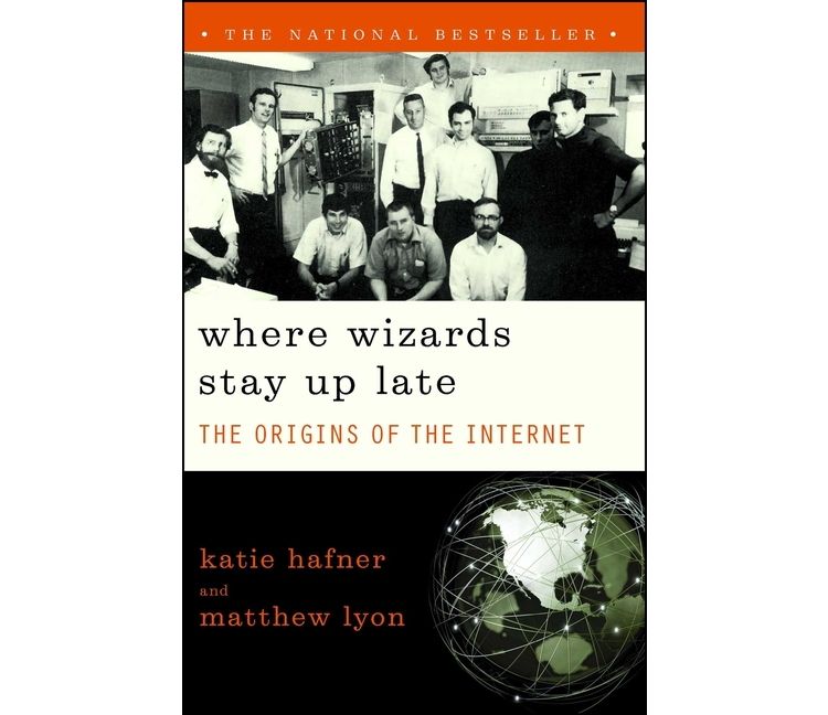 Where Wizards Stay Up Late - by  Katie Hafner (Paperback), 1 of 1