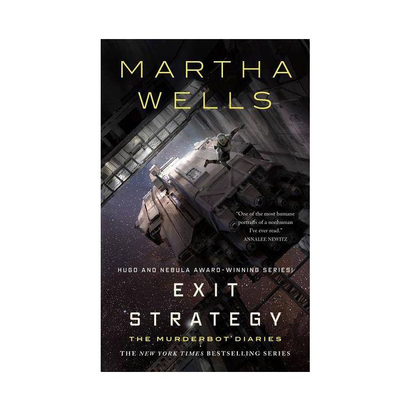 Exit Strategy - (Murderbot Diaries) by  Martha Wells (Hardcover), 1 of 2