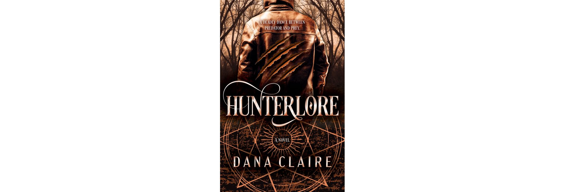 Hunterlore - (Hunterland) by  Dana Claire (Paperback)