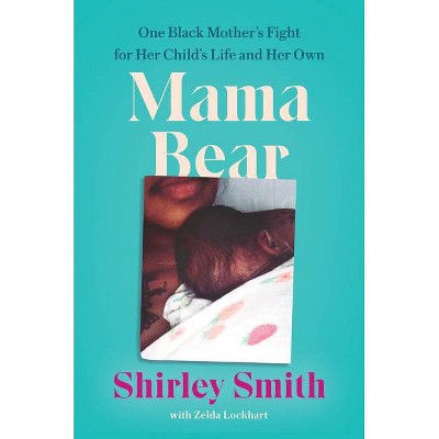 Mama Bear - by Shirley Smith (Hardcover)