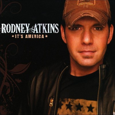 Rodney Atkins - It's America (CD)