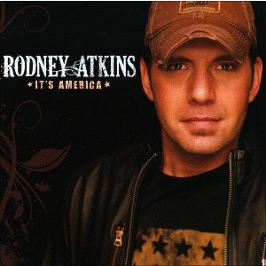 Rodney Atkins - It's America (CD) - 1 of 1