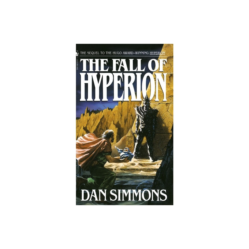 The Fall of Hyperion - (Hyperion Cantos) by Dan Simmons (Paperback)