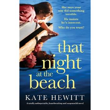 That Night at the Beach - by  Kate Hewitt (Paperback)