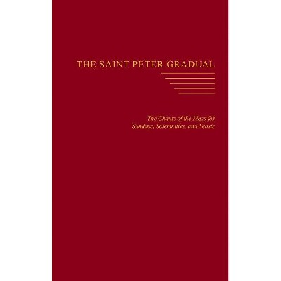 The Saint Peter Gradual - by  Carl L Reid (Hardcover)