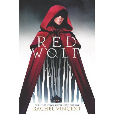 Red Wolf - by  Rachel Vincent (Hardcover)