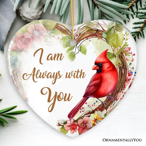 I am Always with You Cardinal Ornament, Sentimental Christmas Memorial Gift| OrnamentallyYou - image 1 of 4