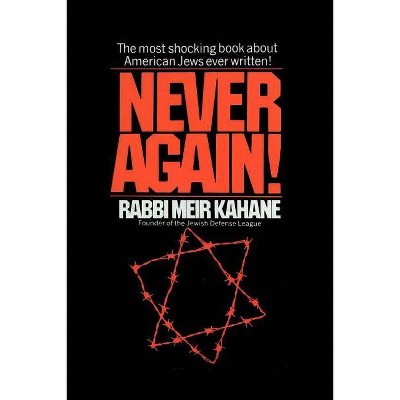 Never Again ! - by  Meir Kahane (Paperback)