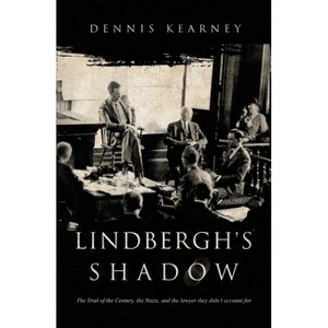 Lindbergh's Shadow - by  Dennis Kearney (Paperback) - 1 of 1