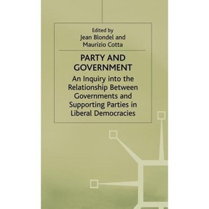 Party and Government - by  Jean Blondel & Maurizio Cotta (Hardcover) - 1 of 1
