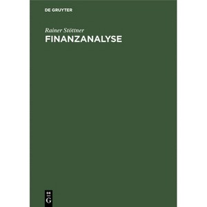 Finanzanalyse - by  Rainer Stöttner (Hardcover) - 1 of 1