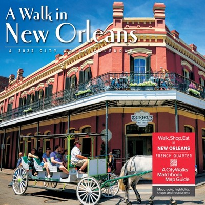 2022 Wall Calendar A Walk in New Orleans - Willow Creek Press