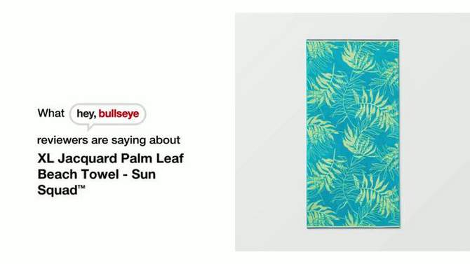 XL Jacquard Palm Leaf Beach Towel - Sun Squad&#8482;, 2 of 7, play video