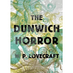 The Dunwich Horror - by H P Lovecraft - 1 of 1