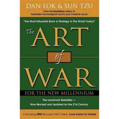 The Art of War for the New Millennium - by  Dan Lok & Son Tzu (Paperback)