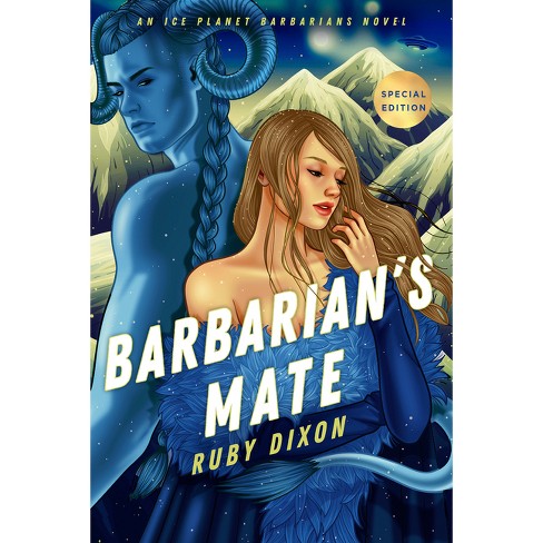 Barbarian's Mate - (ice Planet Barbarians) By Ruby Dixon (paperback ...