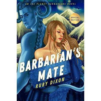 Barbarian's Mate - (Ice Planet Barbarians) by  Ruby Dixon (Paperback)
