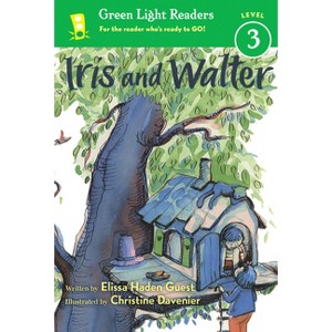 Iris and Walter - by  Elissa Haden Guest (Paperback) - 1 of 1