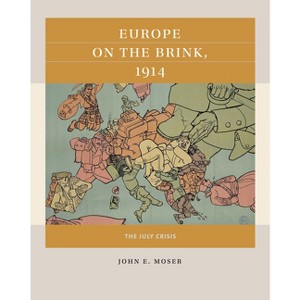 Europe on the Brink, 1914 - (Reacting to the Past(tm)) by  John E Moser (Paperback) - 1 of 1
