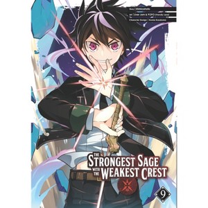 The Strongest Sage with the Weakest Crest 09 - (Paperback) - 1 of 1
