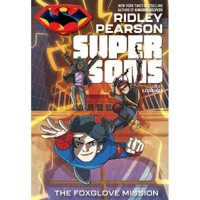 Super Sons: The Foxglove Mission - by Ridley Pearson (Paperback)